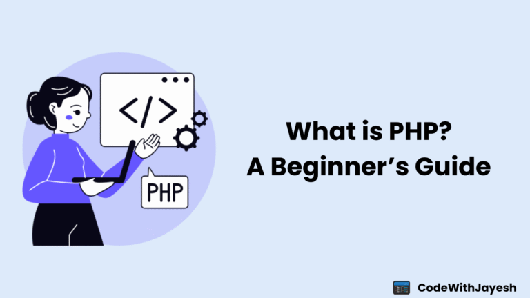 What is PHP? A Beginner’s Guide