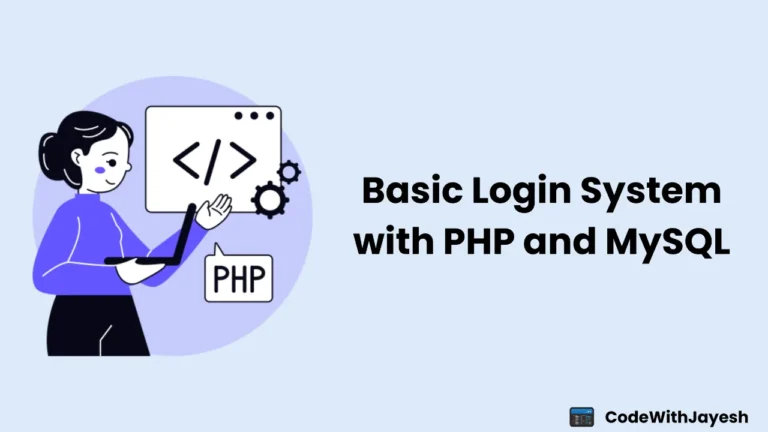 Basic Login System with PHP and MySQL